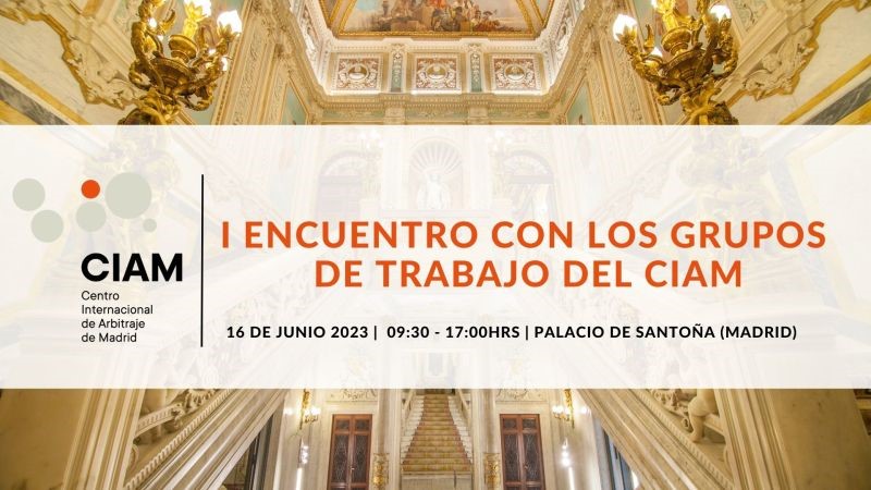 CIAM amplía el plazo para asistir al I Encuentro con los Grupos de Trabajo