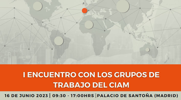 El CIAM celebrará un encuentro con sus grupos de trabajo en junio